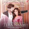 Tera Naam - Darshan Raval